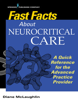 cover image of Fast Facts About Neurocritical Care